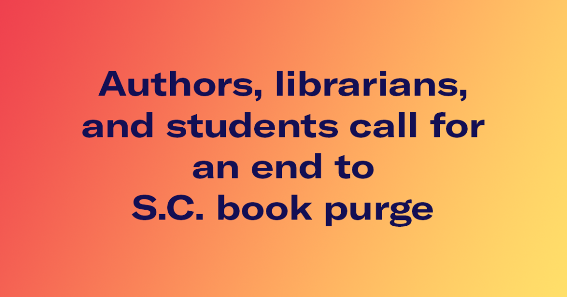 Authors, librarians, and students call for an end to S.C. book purge