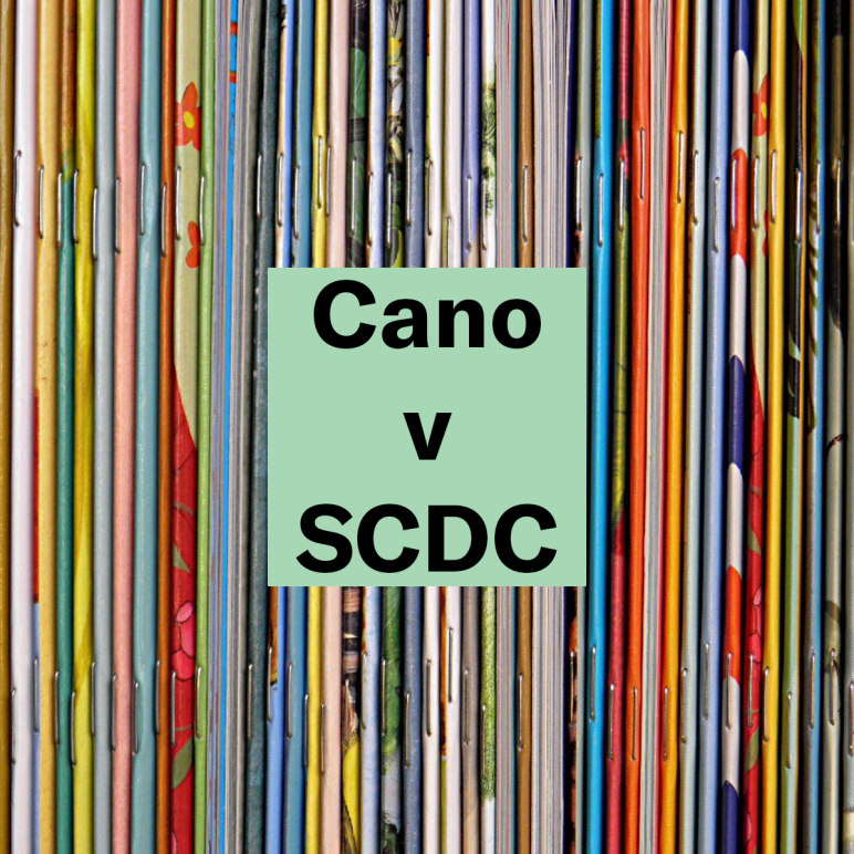 "Cano v SCDC." Text appears over a photo of the spines of small colorful books