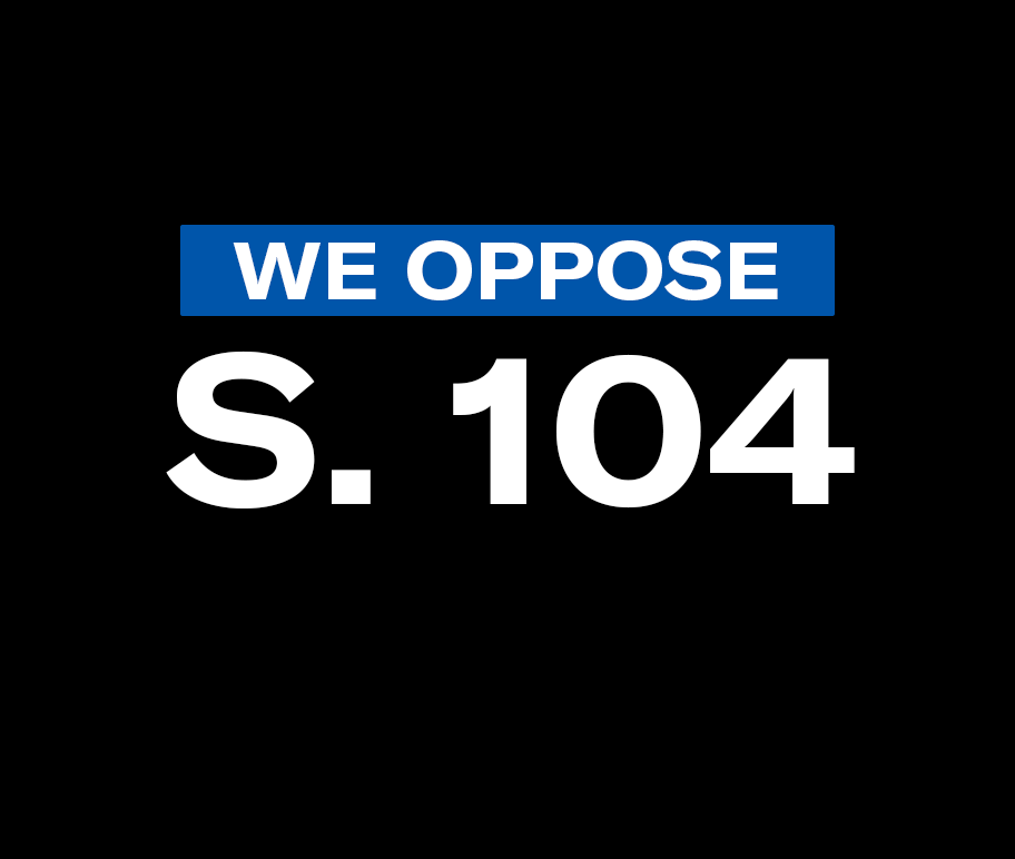 We Oppose S. 104