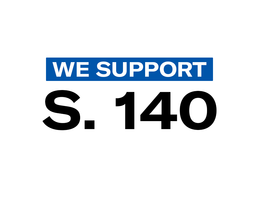 We Support S. 140