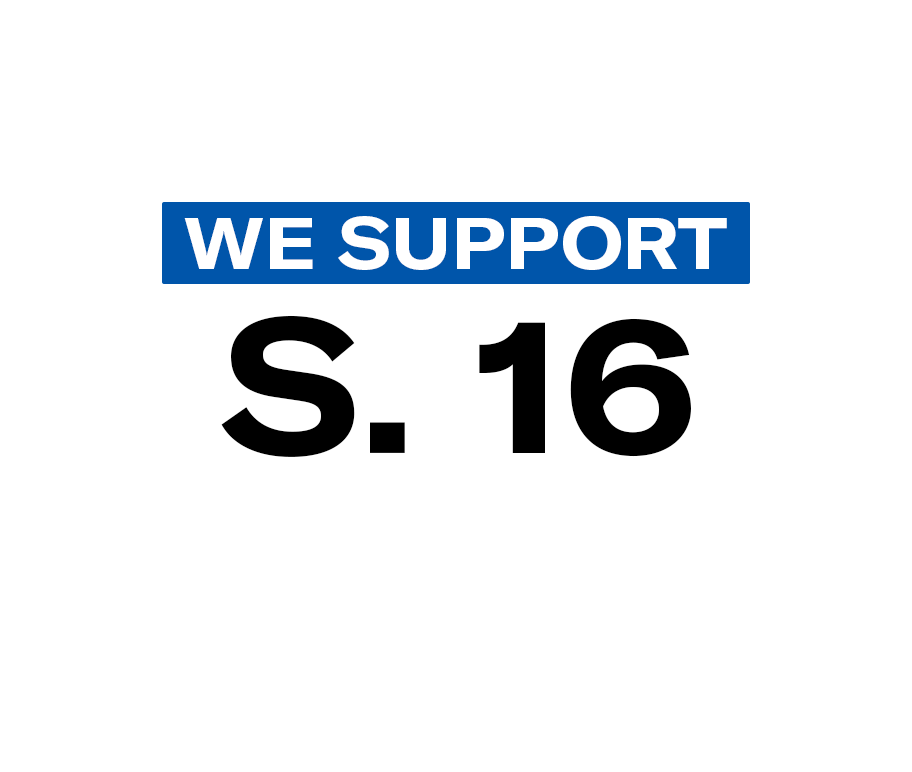 We Support S. 16