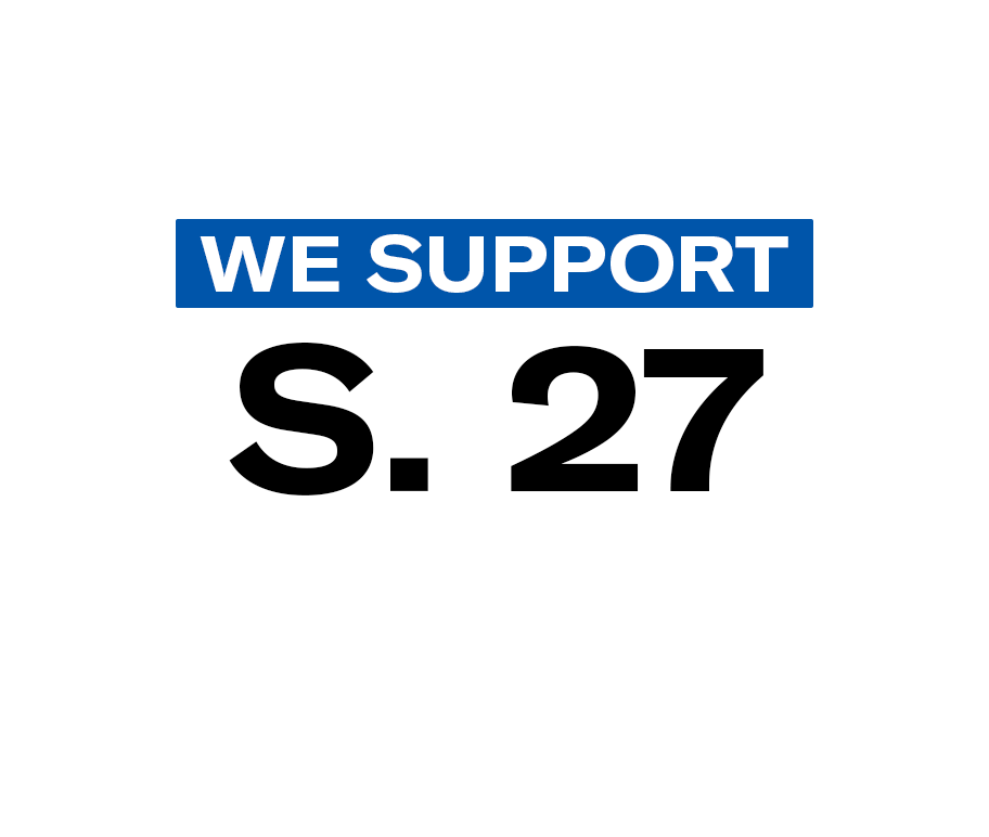 We Support S. 27